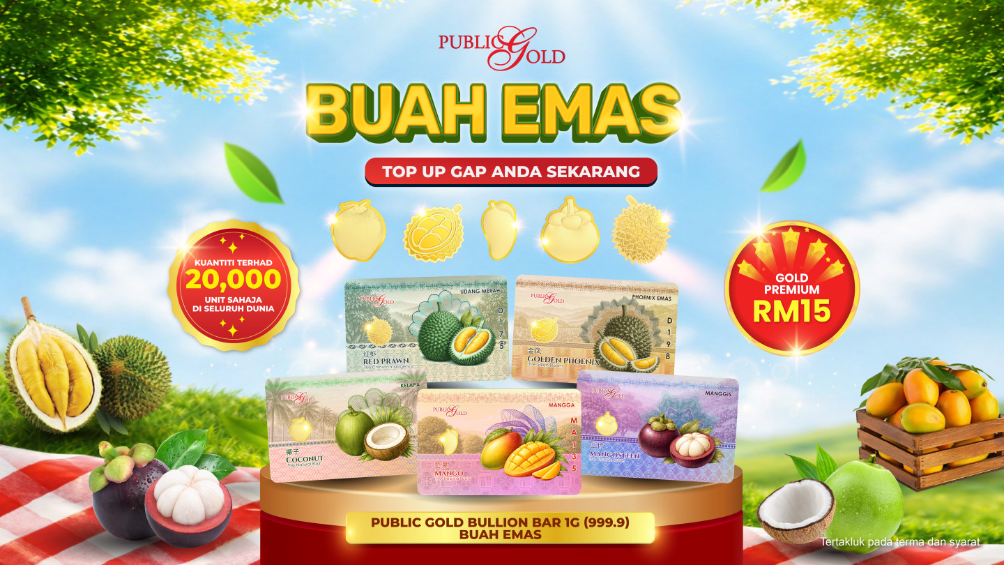 Buah Emas Bakal Dilancarkan! Top Up GAP Anda Hari Ini!